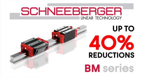 Schneeberger BM series prices reduced by up to 40%
